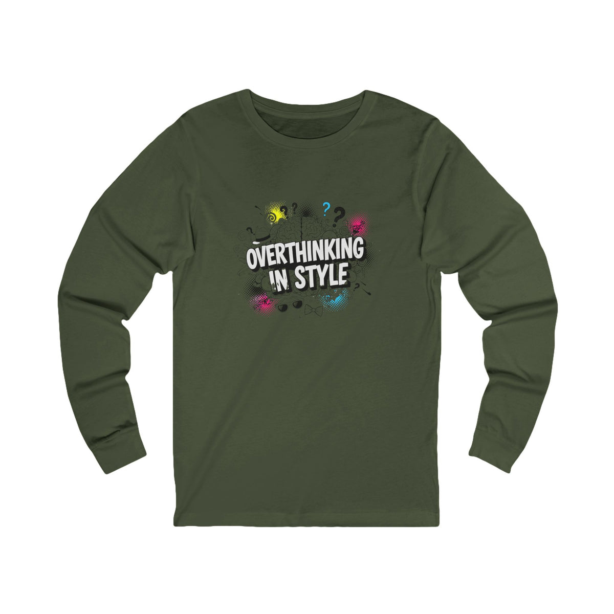 Unisex Long Sleeve Tee with 'Overthinking in Style' Graphic