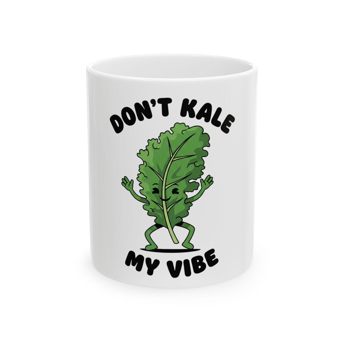 Funny Kale Mug - Don't Kale My Vibe