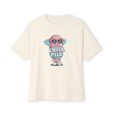 Chill Pill Oversized Tee