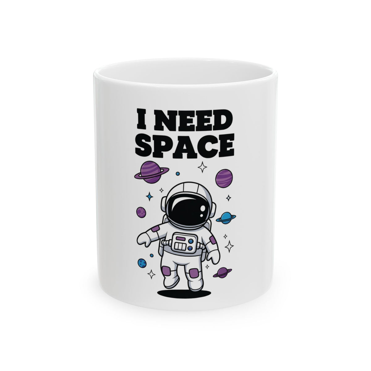 I Need Space Astronaut Mug