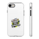 Bold Phone Case with "Born Tired, Still Dangerous"