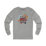 Zero Chill Club Unisex Long Sleeve Tee