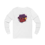Major Character Flaw Energy Long Sleeve Tee