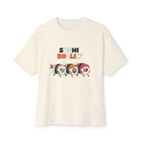 Sushi Rollin' Unisex Oversized Tee
