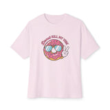 Donut Kill My Vibe Oversized Unisex Tee