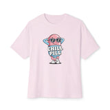 Chill Pill Oversized Tee