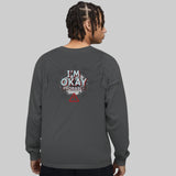 Unisex Long Sleeve Tee - I'm Okay Probably