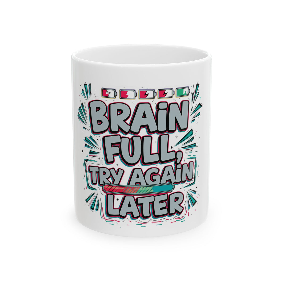 Brain Full Ceramic Mug