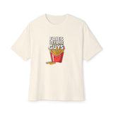 Fries Before Guys Unisex Oversized Boxy Tee